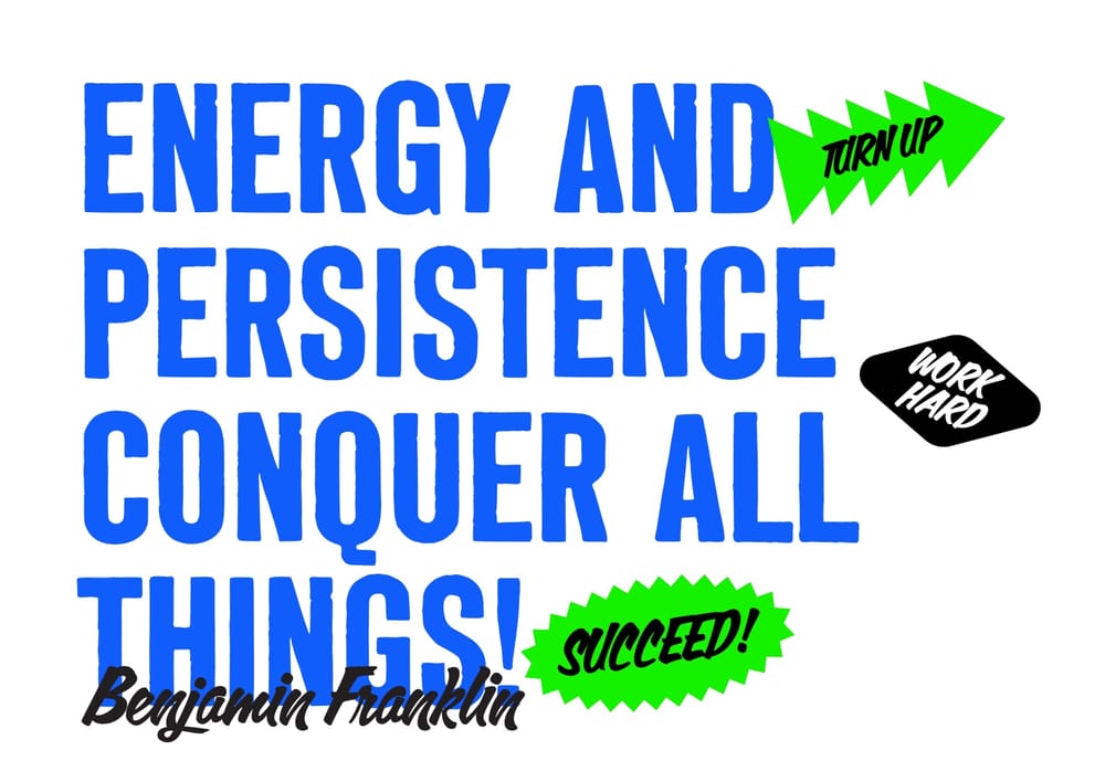 Energy and Persistence Motivational Poster